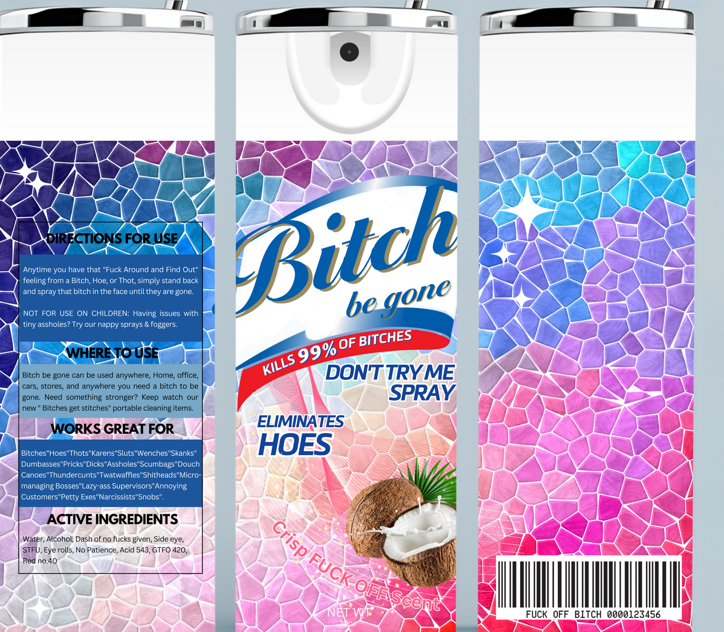 Bitch Be Gone Pastel Pink, Purple, and Blue tumbler