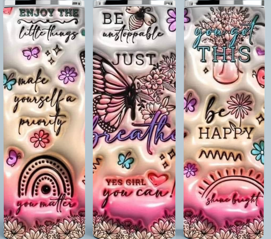 3D Inflated Butterfly Positive Affirmation Tumbler