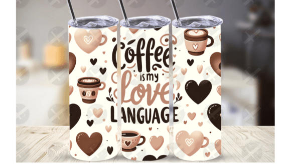 Coffee is My Love Language